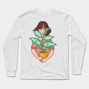 Grow Through What You Go Through Long Sleeve T-Shirt